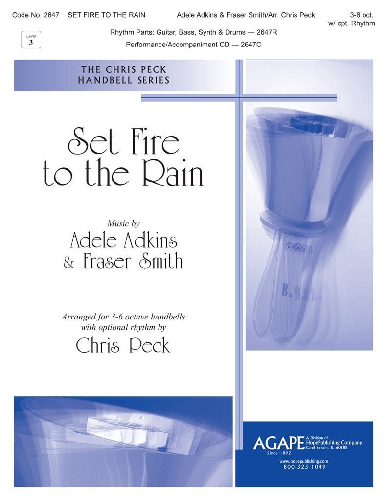 Set Fire to the Rain